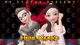 Hide Karke Song Status  Aish  RS Status Pre Rakh Lava Tenu Kite Hide Karke  Punjabi Love Status [upl. by Tebor]