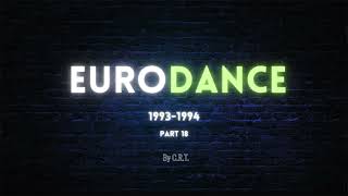 EURODANCE 1993  1994 part 18 by CRT [upl. by Lunt]