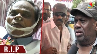 Veteran Actor Kumarimuthu passes away  Senthil Goundamani Kanimozhi  Death Video [upl. by Eeresid857]