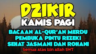 Dzikir Pagi  Dzikir Petang  Sesuai Sunnah  Penyejuk Hati dan Pikiran  Pembuka Pintu Rezeki [upl. by Eiramasil]