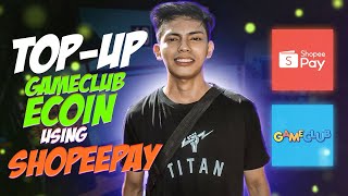 How to topup Gameclub Ecoin using ShopeePay Tutorial50 [upl. by Leehar]