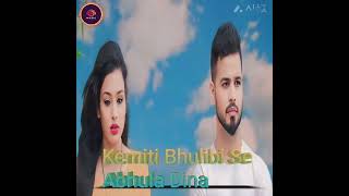 Kemiti Bhulibi Se Abhula Dina🥰Breakup Songsong music newsong [upl. by Assele222]