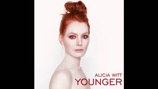 Alicia Witt quotYoungerquot Official Audio [upl. by Metabel663]