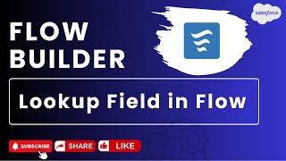 Scenario 12  Lookup Field in Flow  Salesforce  Flow Builder Practice Set salesforce flow [upl. by Aisanat329]