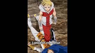 Lancelot vs Arthur sevendeadlysins anime fourknightsoftheapocalypse animeedit [upl. by Pheni]