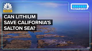 How The Troubled Salton Sea Could Become The World’s Largest Lithium Supplier [upl. by Enegue188]