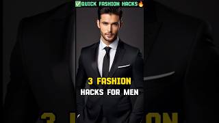 3 Quick Fashion Hacks EVERY MEN SHOULD KNOW✅  Mens Fashion🔥 shorts viral shirts mensfashion [upl. by Anwahsak390]