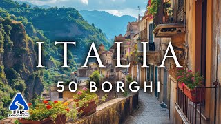 50 Tra i Borghi più Belli d’Italia  4K Guida di Viaggio [upl. by Allistir715]