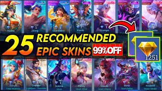 25 RECOMMENDED EPIC SKIN TO BUY WITH 1 💎  PROMO DIAMOND 2024  MLBB [upl. by Noyes835]