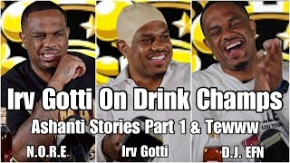 Irv Gotti Telling Ashanti amp Fat Joe Stories On Drink Champs [upl. by Stevy]