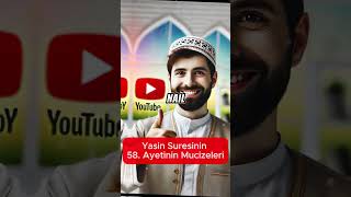 Yasin Suresinin 58 Ayetinin Mucizeleri sözlerköşkü hayalhanem dua islamibilgiler dinivideolar [upl. by Kiefer]