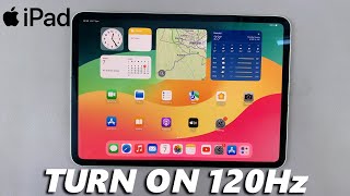 How To Enable 120Hz Refresh Rate On iPad [upl. by Magan]