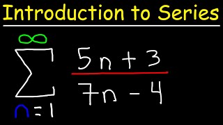 Convergence and Divergence  Introduction to Series [upl. by Nosyt]