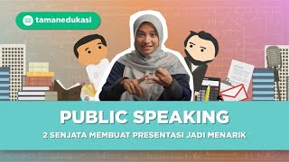 BIKIN SEMUA PRESENTASI JADI SERU I Tips Public Speaking [upl. by Adnerb272]