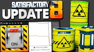 Satisfactory Update 8 will DESTROY my World [upl. by Anileh303]