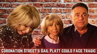 SHOCKING Twist Coronation Streets Gail Platt Faces Heartbreaking Fate [upl. by Fulvia151]