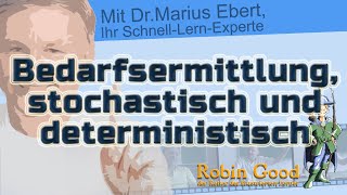 Bedarfsermittlung stochastisch u deterministisch [upl. by Harriman]