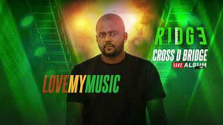 10 Love my Music Feat REDZ Cross D Bridge Live Album [upl. by Cordle]