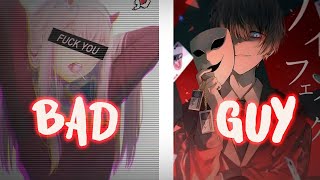 ♪ Nightcore  bad guy Switching Vocals [upl. by Helgeson]