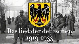 Weimar Republic Anthem 19191933 Old Version [upl. by Rickart]