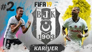 Tokat Gibi  Fifa 19 Beşiktaş Kariyeri 2 [upl. by Zetneuq]