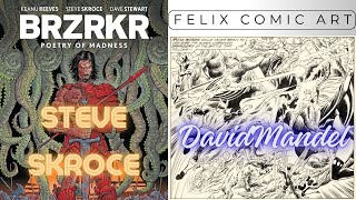 The Felix Comic Art Podcast LIVE Episode 8 Steve Skroce  David Mandel [upl. by Yreffeg]