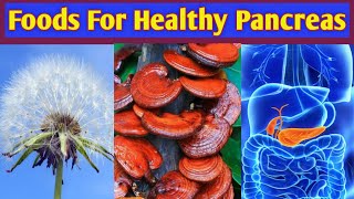 11 Foods For A Healthy Pancreas  Best Foods To Eat For Pancreatitis  Healthy N Happy Life [upl. by Kenta]