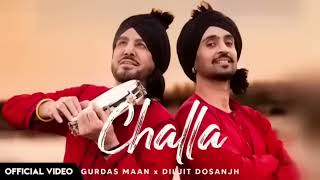 Challa Official Video Gurdas Maan Diljit Dosanjh [upl. by Uv804]