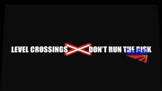 CarlRail  Dont Run the Risk at level crossings [upl. by Sissie662]