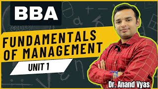 Fundamentals of Management  Unit 1 Lecture  BBA  Management Meaning Functions Importance Scope [upl. by Ytte629]