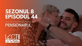 PROMO LECȚII DE VIAȚĂ  Sez 8 Ep 44  Pensionarul [upl. by Idalina]