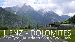 4K Scenic Drive in Tyrol amp Dolomites  Lienz  Dobbiaco  Cortina dAmpezzo  San Vito di Cadore [upl. by Lowenstern968]