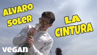 Alvaro Soler  La Cintura PARODIA  La Verdura [upl. by Skier]