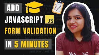 Form Validation In JavaScript in Just 5 Minutes  Step by Step [upl. by Hailahk53]