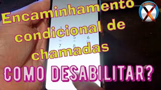 Como desabilitar Encaminhamento condicional de chamadas ativo [upl. by Fishback543]