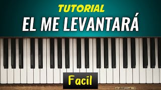 Como tocar Él me levantará  Grupo Inspiración  TUTORIAL PIANO Fácil [upl. by Caraviello]