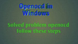 Openocd in window [upl. by Sosthina]