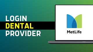 Metlife Login  How to Sign in to Metlife Dental Provider Account 2024 [upl. by Arianna]