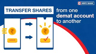 How to Transfer Shares from One Demat Account to Another  HDFC Bank [upl. by Curzon]