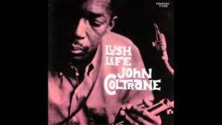 John Coltrane  Tranes Slow Blues [upl. by Seline]