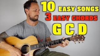 10 Easy Songs 3 Easy Chords G C D [upl. by Sundin]