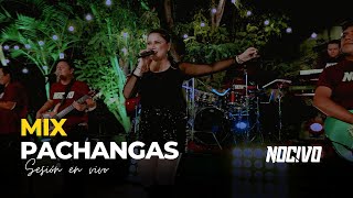 MIX PACHANGAS BAILABLES  Nocivo [upl. by Hoebart]