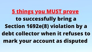 5 things to prove 1692e8 violation of FDCPA by a debt collector [upl. by Ainatnas]