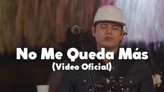 Remmy Valenzuela  No me queda más Video Oficial [upl. by Cung]