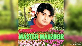 Master Manzoor old songs [upl. by Ayotan417]