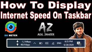 How to Display the Internet Speed on the Taskbar in Windows 10 81 and 7  Install DU Meter [upl. by Grissel]