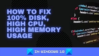 How to fix 100 Disk High CPU High Memory usage [upl. by Martin]