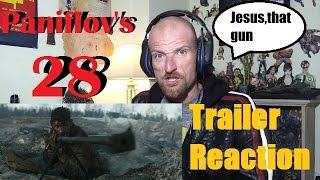 Panfilovs 28  War Movie  Trailer Reaction [upl. by Ellinnet]