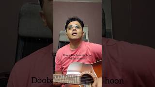 Dooba dooba rehta hoon Mohit Chauhan doobadooba mohitchauhan guitarcover guitarsongs indiepop [upl. by Ylevol]