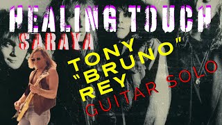 Tony Bruno Guitar Solo  Video Demo  Healing Touch by Saraya [upl. by Suoicerpal840]